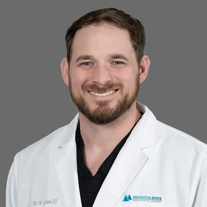 Dr. Green of Mountain State Oral and Facial Surgery